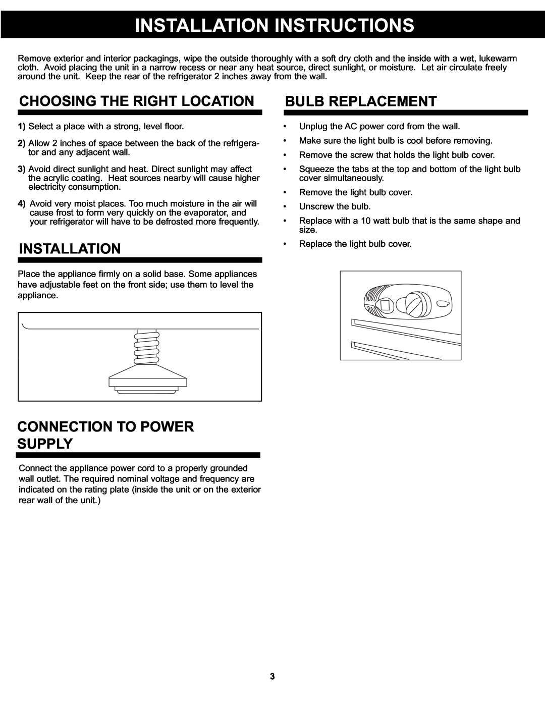 Danby DPF074B1WDB Installation Instructions, Choosing The Right Location, Connection To Power Supply, Bulb Replacement 